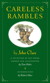 Careless Rambles (A Selection of His Poems Chosen and illustrated by Tom Pohrt) by Tom Pohrt, 9781619023154