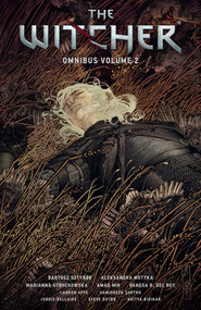 The Witcher Omnibus Volume 2 by Bartosz Sztybor, Aleksandra Motyka, Marianna Strychowska, Amad Mir, Vanesa R. Del Rey, 9781506726922