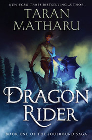 Dragon Rider (A Progression Fantasy Novel) by Taran Matharu, 9780063227576