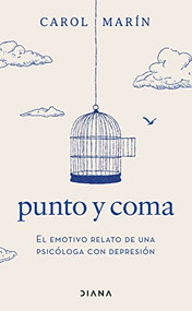 Punto y coma (Spanish Edition) by Carol Marín, 9786070794544