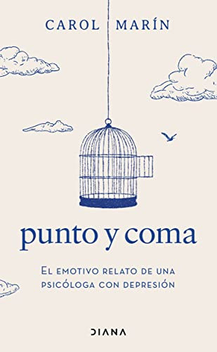 Punto y coma (Spanish Edition) by Carol Marín, 9786070794544