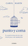 Punto y coma (Spanish Edition) by Carol Marín, 9786070794544