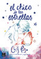 El chico de las estrellas (nueva edición) (Spanish Edition) by Chris Pueyo, 9786070794698