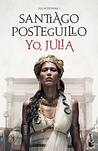 Yo, Julia (Premio Planeta 2018) (Spanish Edition) by Santiago Posteguillo, 9786070793790