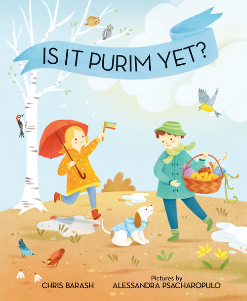 Is It Purim Yet? by Chris Barash, Alessandra Psacharopulo, 9780807533918