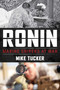 Ronin (Marine Snipers at War) by Mike Tucker, 9780811773867
