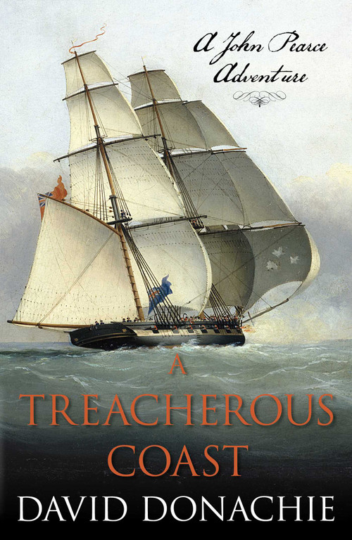 A Treacherous Coast (A John Pearce Adventure) by David Donachie, 9781493073993
