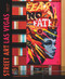 Street Art Las Vegas by William Shea, Patrick Lai, Phyllis Needham, Ed Fuentes, 9780977880690