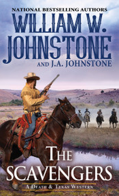 The Scavengers - 9780786050666 by William W. Johnstone, J.A. Williams, 9780786050666