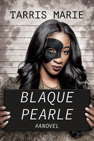 Blaque Pearle by Tarris Marie, 9798985594171