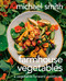 Farmhouse Vegetables (A Vegetable-Forward Cookbook) by Michael Smith, 9780735242241