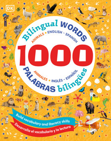 1000 Bilingual Words Animals - 1000 palabras bilingües animales by DK, 9780744089202