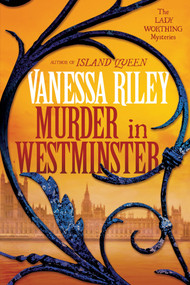 Murder in Westminster (A Riveting Regency Historical Mystery) - 9781496738691 by Vanessa Riley, 9781496738691