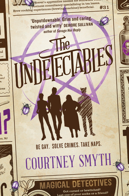 The Undetectables (The First of The Undetectables series) by Courtney Smyth, 9781803364780