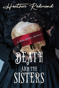 Death and the Sisters by Heather Redmond, 9781496737991