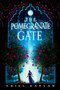 The Pomegranate Gate by Ariel Kaplan, 9781645660576