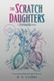 The Scratch Daughters by H. A. Clarke, 9781645660446