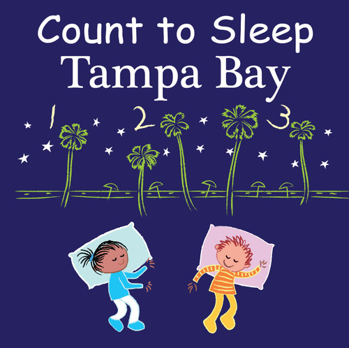 Count to Sleep Tampa Bay by Adam Gamble, Mark Jasper, 9781649071040