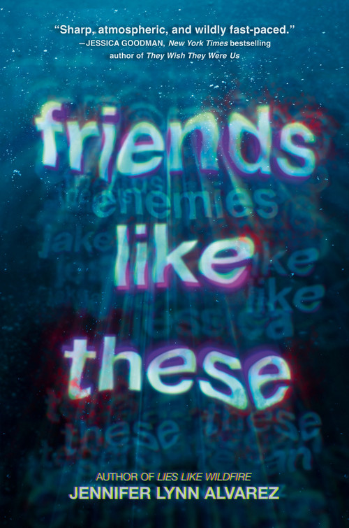 Friends Like These - 9780593309704 by Jennifer Lynn Alvarez, 9780593309704