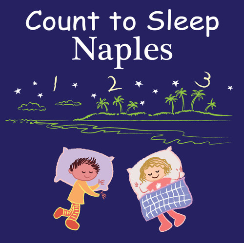 Count to Sleep Naples by Adam Gamble, Mark Jasper, 9781649070999