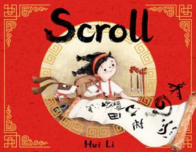 Scroll by Hui Li, 9780316340731