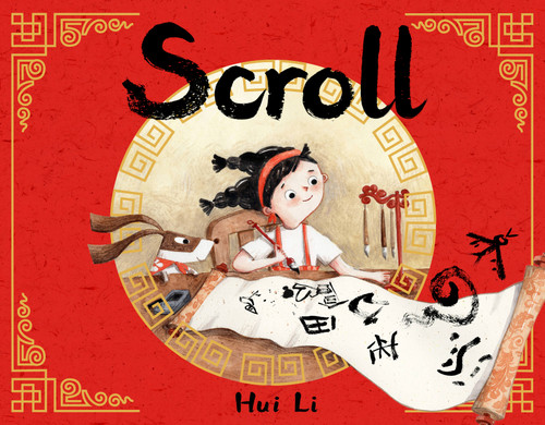 Scroll by Hui Li, 9780316340731