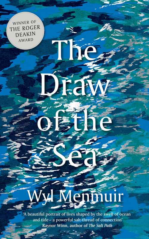 The Draw of the Sea - 9780711273979 by Wyl Menmuir, 9780711273979