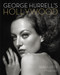 George Hurrell's Hollywood (Glamour Portraits, 1925-1992) by Mark A. Vieira, Sharon Stone, 9780762484607