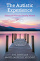 The Autistic Experience (Silenced Voices Finally Heard) by Joe James, Marie-Laure Del Vecchio, 9781399806855