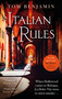 Italian Rules by Tom Benjamin, 9781408715512