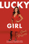 Lucky Girl (Lessons on Overcoming Odds and Building a Limitless Future) by Scout Bassett, 9781546003861