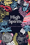 High Spirits - 9781646142743 by Camille Gomera-Tavarez, 9781646142743