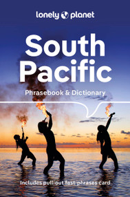 Lonely Planet South Pacific Phrasebook by Lonely Planet, 9781786571892