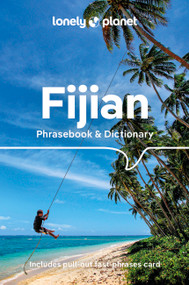 Lonely Planet Fijian Phrasebook & Dictionary by Lonely Planet, 9781786576033