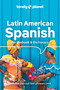 Lonely Planet Latin American Spanish Phrasebook & Dictionary by Lonely Planet, 9781788680868