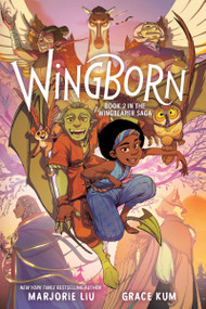 Wingborn (A Graphic Novel) by Marjorie Liu, Grace Kum, 9780062995575
