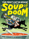 The First Cat in Space and the Soup of Doom (A Graphic Novel) by Mac Barnett, Shawn Harris, 9780063084117