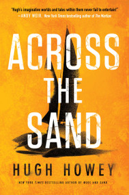 Across the Sand - 9780063286986 by Hugh Howey, 9780063286986