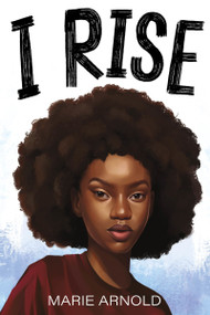I Rise - 9780063312661 by Marie Arnold, 9780063312661