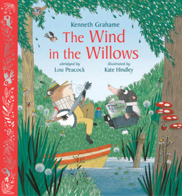 The Wind in the Willows - 9798887770284 by Kate Hindley, Lou Peacock, 9798887770284