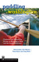 Paddling Washington (Flatwater and Whitewater Routes in Washington State and the Inland Northwest) by Rich Landers, Dan Hansen, Verne Huser, Douglass North, 9781594850561