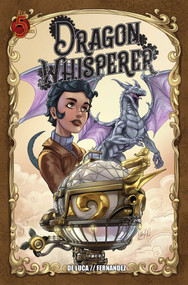 Dragon Whisperer by Alex De Luca, 9781954167131