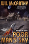 Poor Man's Sky by Wil McCarthy, 9781982192341