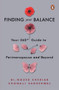 Finding Your Balance (Your 360-degree Guide to Perimenopause and Beyond) by Dr Nozer Sheriar, Shonali Sabherwal, 9780143441786