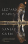 Leopard Diaries (The Rosette in India) by Sanjay Gubbi, 9780143459323