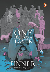 One Hell of a Lover by Unni R., 9780670097463