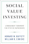 Social Value Investing (A Management Framework for Effective Partnerships) - 9780231182911 by Howard W. Buffett, William B. Eimicke, 9780231182911