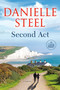 Second Act (A Novel) by Danielle Steel, 9780593587881