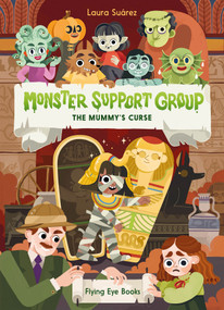 Monster Support Group: The Mummy's Curse by Laura Suárez, 9781838741327