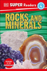 DK Super Readers Level 4 Rocks and Minerals - 9780744071306 by DK, 9780744071306